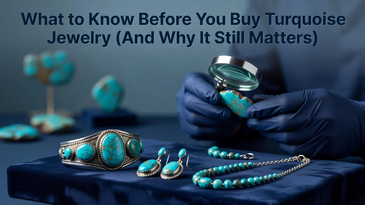 Professional header image for list-based article: What to Know Before You Buy Turquoise Jewelry (And Why It...